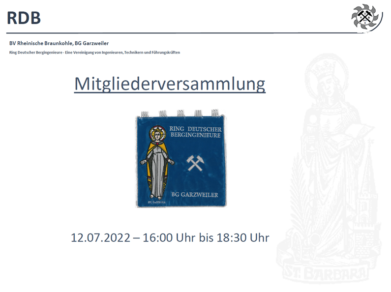 Einladung zur Mitgliederversammlung der Bezirksgruppe Garzweiler am 12.07.2022 von 16:00 bis 18:30 Uhr mit RDB-Wappen und St. Barbara